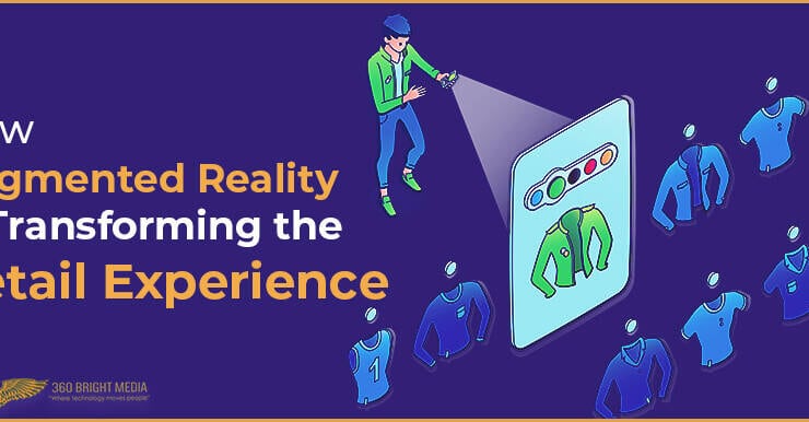 How Augmented Reality Is Transforming the Retail Experience
